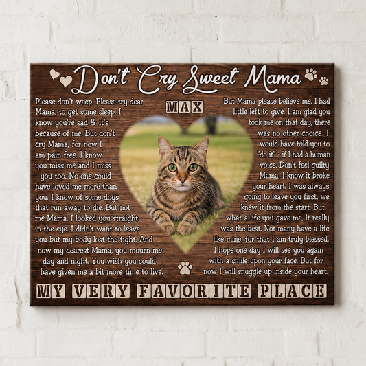 Don’t Cry Sweet Mama Poem Custom Cat Memorial Canvas