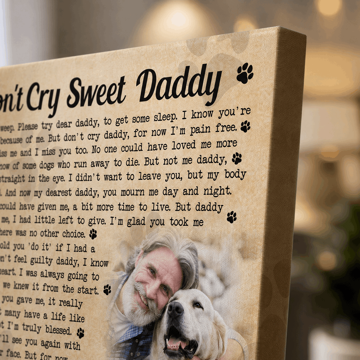 Don't Cry Sweet Daddy Dog Poem Custom Dog Memorial Canvas Print