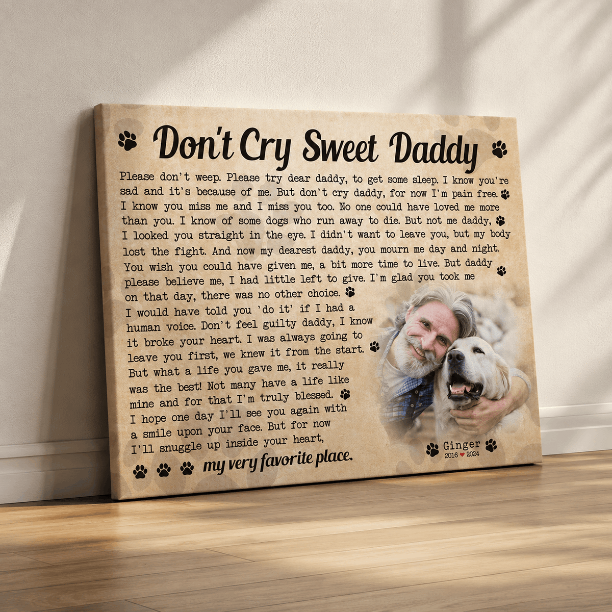Don't Cry Sweet Daddy Dog Poem Custom Dog Memorial Canvas Print
