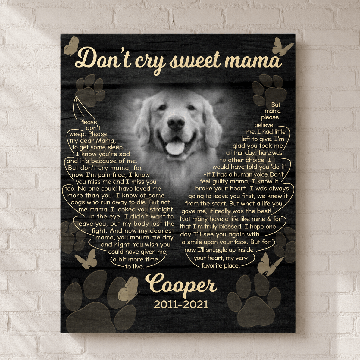 Dont Cry Sweet Mama Dog Memorial Canvas