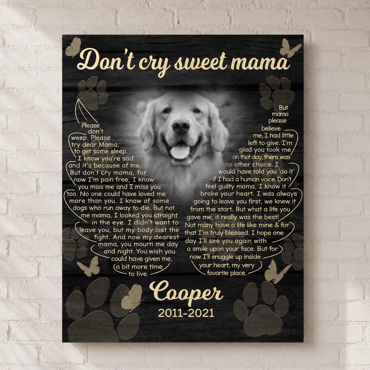Dont Cry Sweet Mama Dog Memorial Canvas