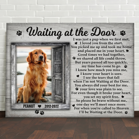 Waiting At The Door Dog Poem | Custom Dog Memorial Canvas | Dog Memorial Gifts