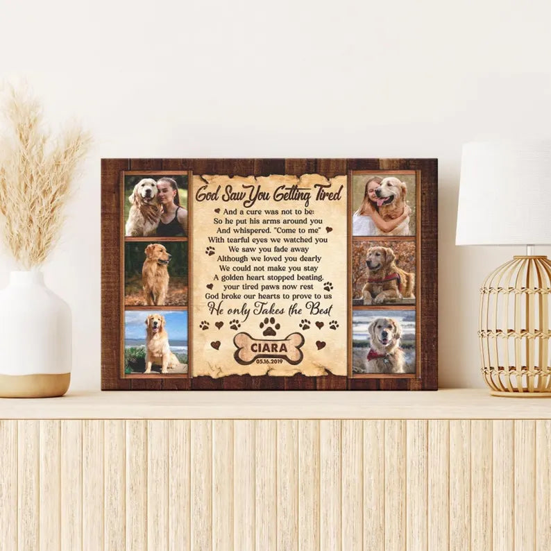 God Saw You Getting Tired Custom Dog Memorial Canvas