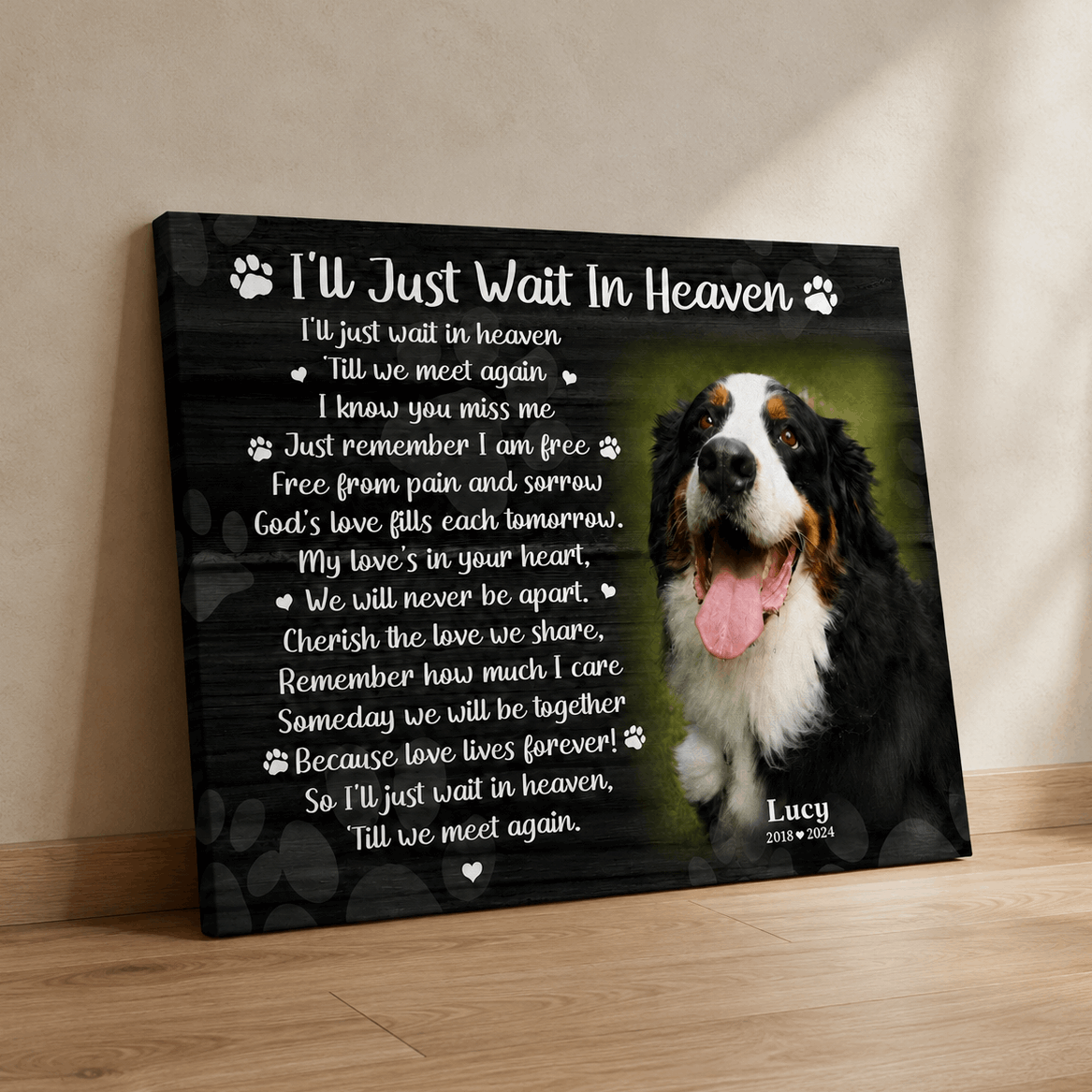 I'll Just Wait In Heaven Dog Poem Dog Memorial Canvas