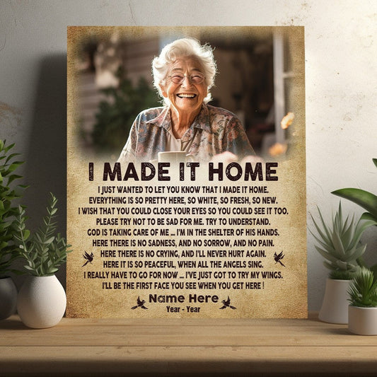 I Made It Home Sympathy Poem For Loss | Custom Memorial Canvas Print