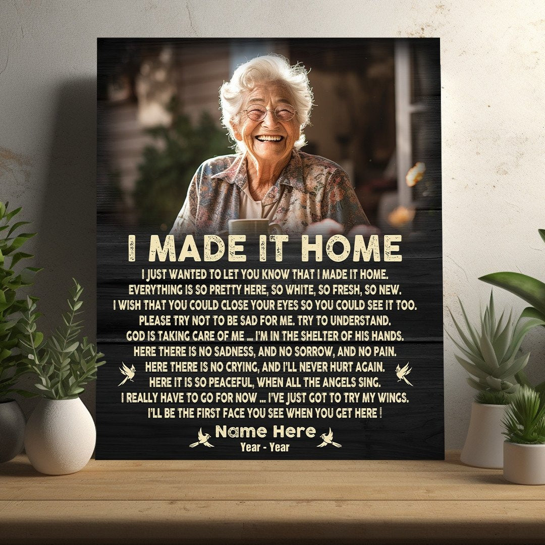 I Made It Home Sympathy Poem For Loss | Custom Memorial Canvas Print