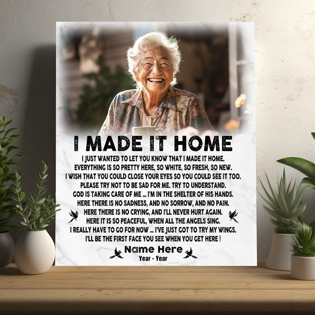 I Made It Home Sympathy Poem For Loss | Custom Memorial Canvas Print