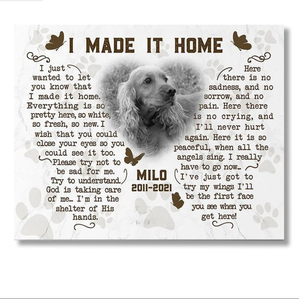 I Made It Home Poem | Custom Dog Memorial Canvas | Dog Memorial Gifts