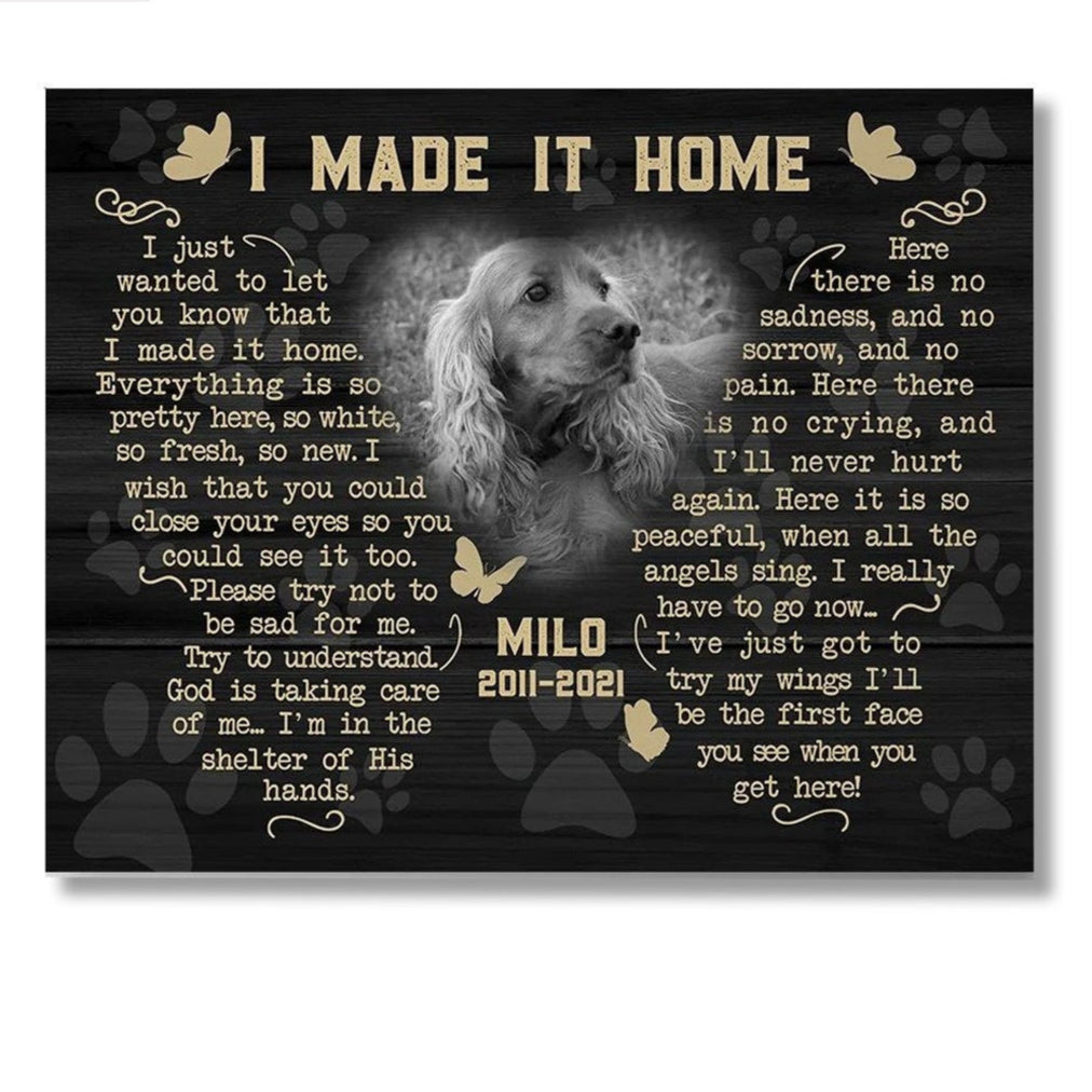 I Made It Home Poem | Custom Dog Memorial Canvas | Dog Memorial Gifts