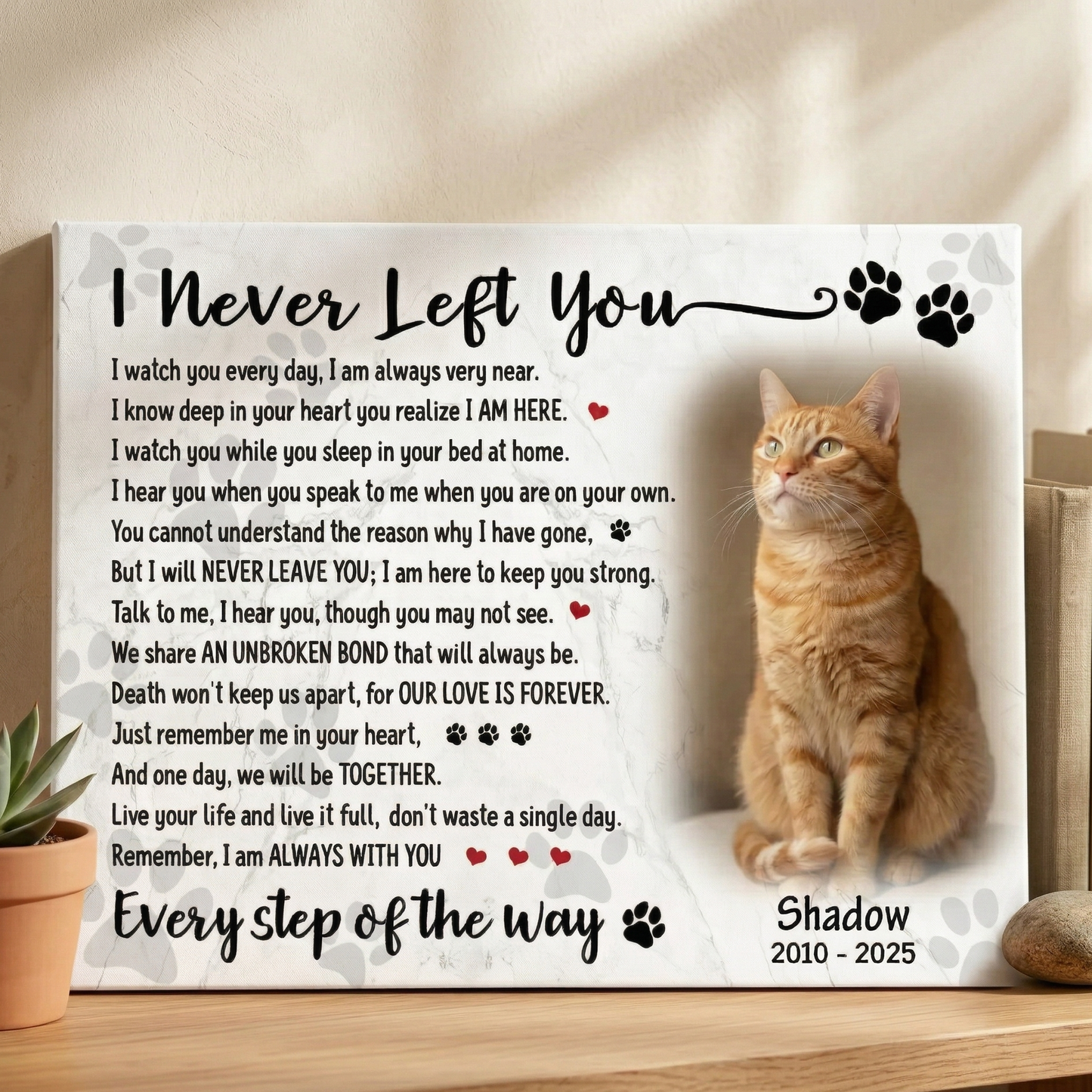 I Never Left You Cat Poem Custom Cat Memorial Canvas Print