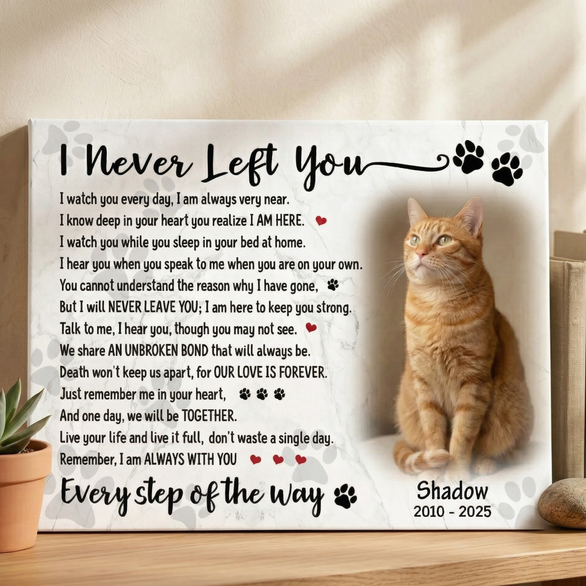 I Never Left You Cat Poem Custom Cat Memorial Canvas Print