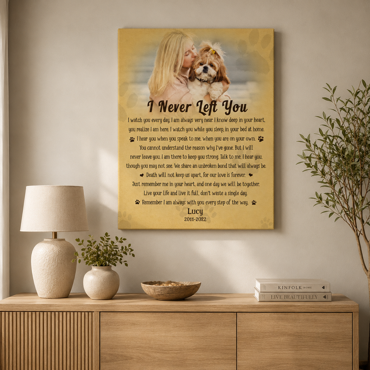 I Never Left You Dog Poem Custom Dog Memorial Canvas 