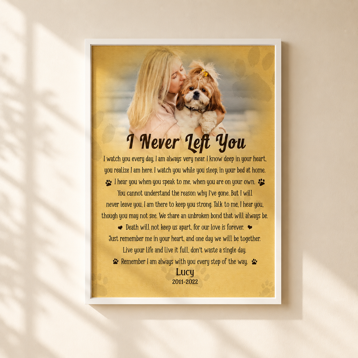 I Never Left You Dog Poem Custom Dog Memorial Canvas Frame