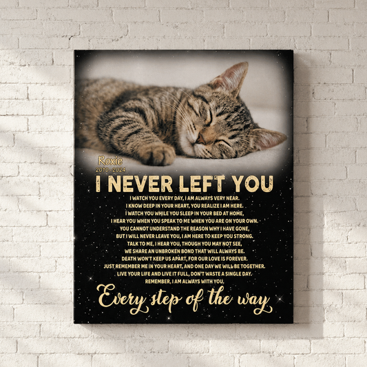I Never Left You Poem Cat Memorial Canvas Print