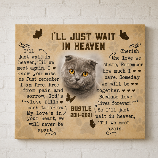 I'll Just Wait In Heaven Cat Poem 