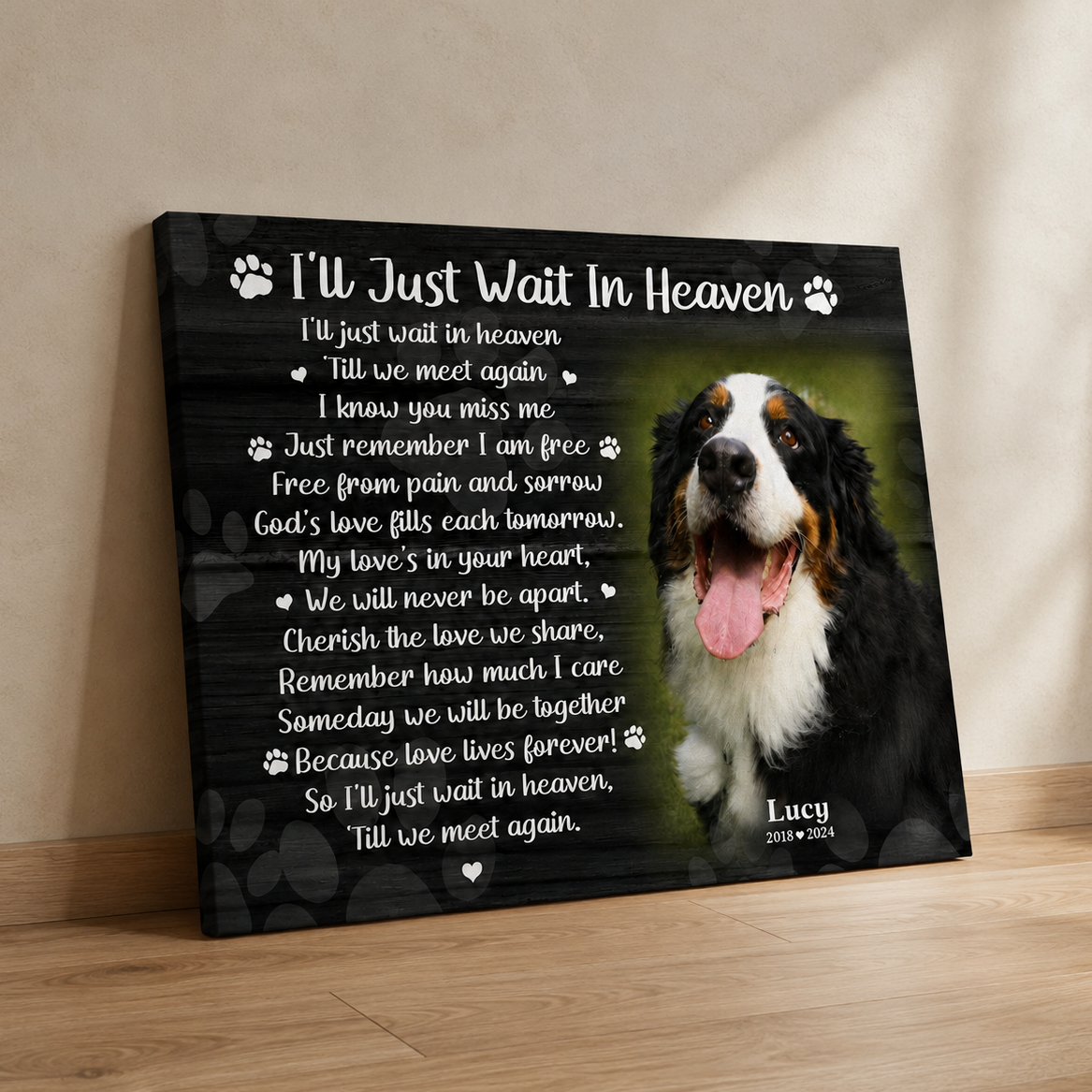 I'll Just Wait In Heaven Dog Poem Dog Memorial Canvas
