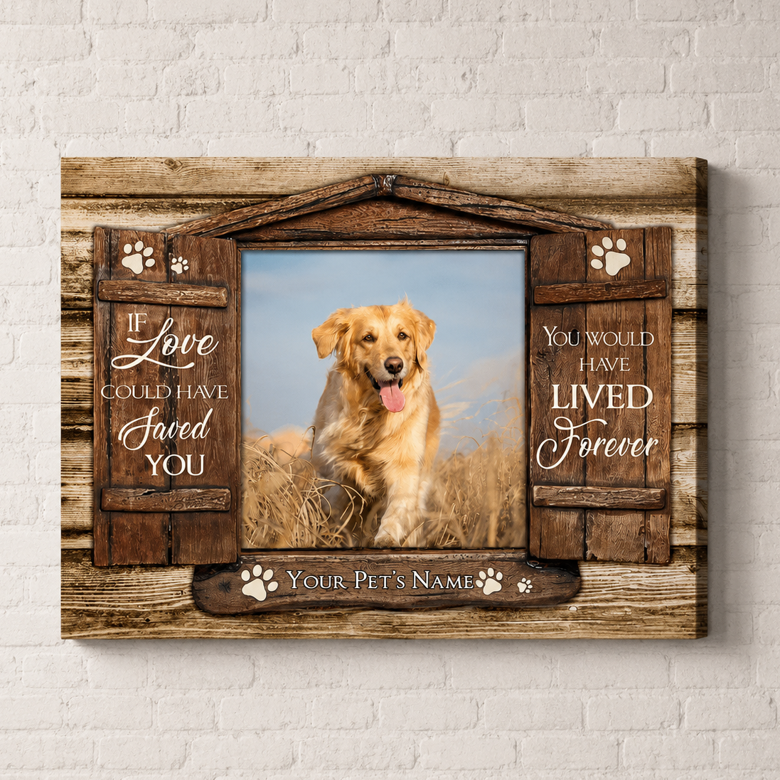 If Love Could Have Saved You Poem Custom Dog Memorial Canvas Print