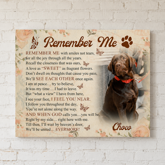 Remember Me Dog Poem Custom Dog Memorial Canvas
