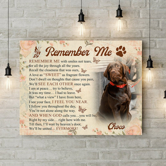 Remember Me Dog Poem | Custom Dog Memorial Canvas | Dog Memorial Gifts
