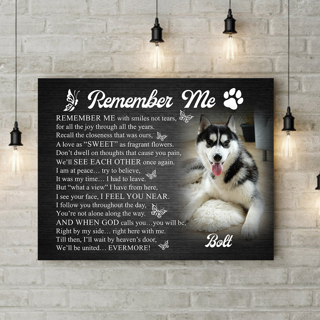 Remember Me Dog Poem | Custom Dog Memorial Canvas | Dog Memorial Gifts