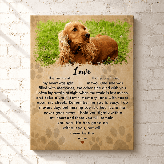 The Moment That You Left Me Dog Poem Custom Dog Memorial Canvas Print