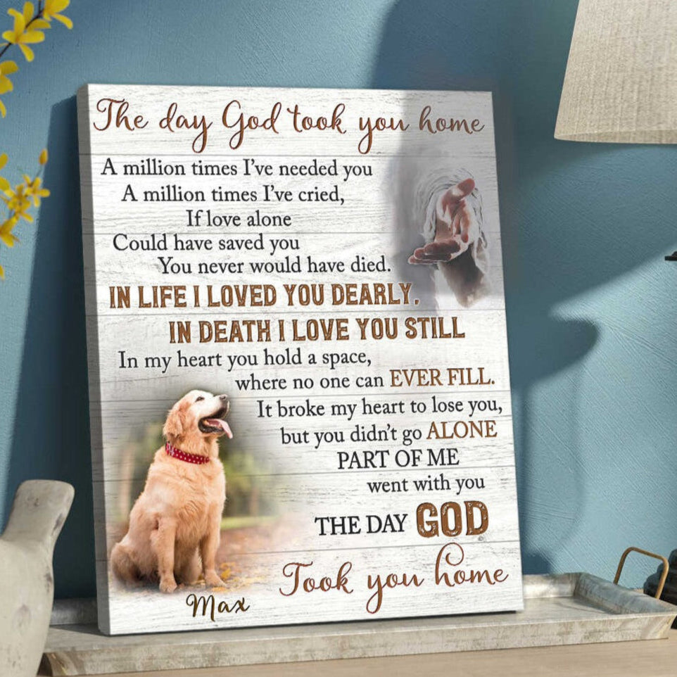 The Day God Took You Home | Custom Dog Memorial Canvas Print