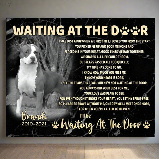 Waiting At The Door Dog Poem | Custom Dog Memorial Canvas Print