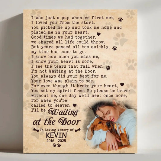 Waiting At The Door Dog Poem | Custom Dog Memorial Canvas Print