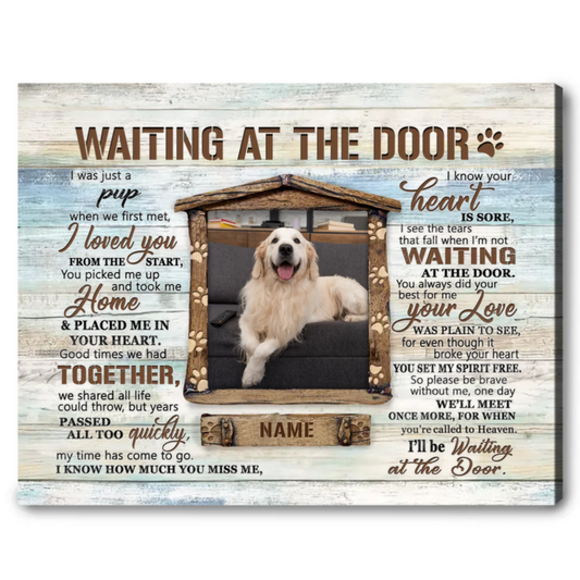 Waiting At The Door Poem | Custom Dog Memorial Canvas | Dog Memorial Gifts
