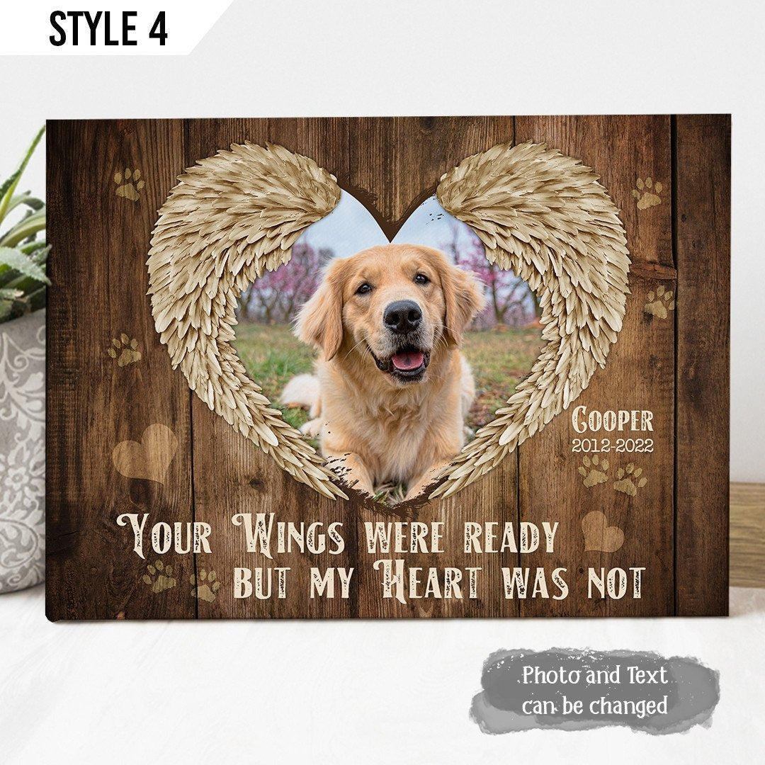 Your Wings Were Ready But My Heart Was Not Losing Your Wings | Custom Dog Memorial Canvas | Dog Memorial Gifts