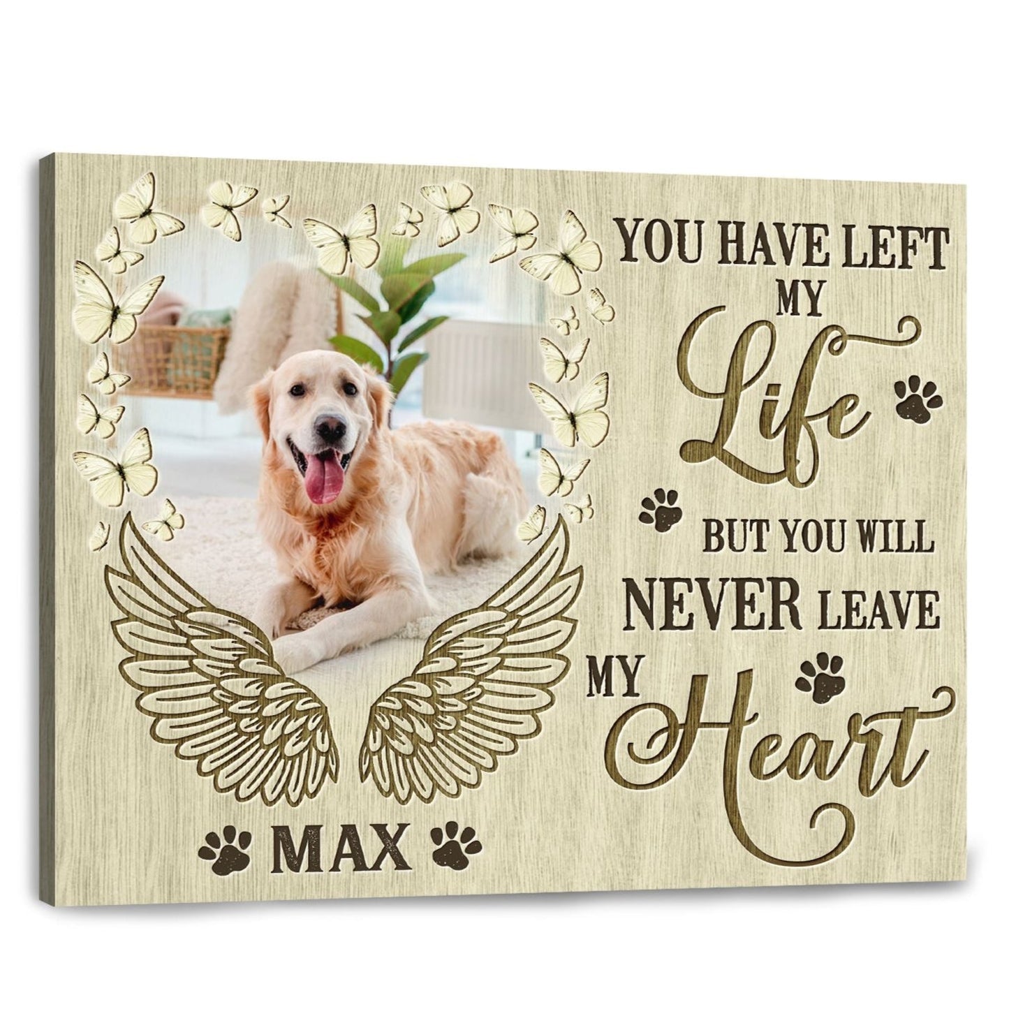 You Have Left My Life | Custom Dog Memorial Canvas | Dog Memorial Gifts