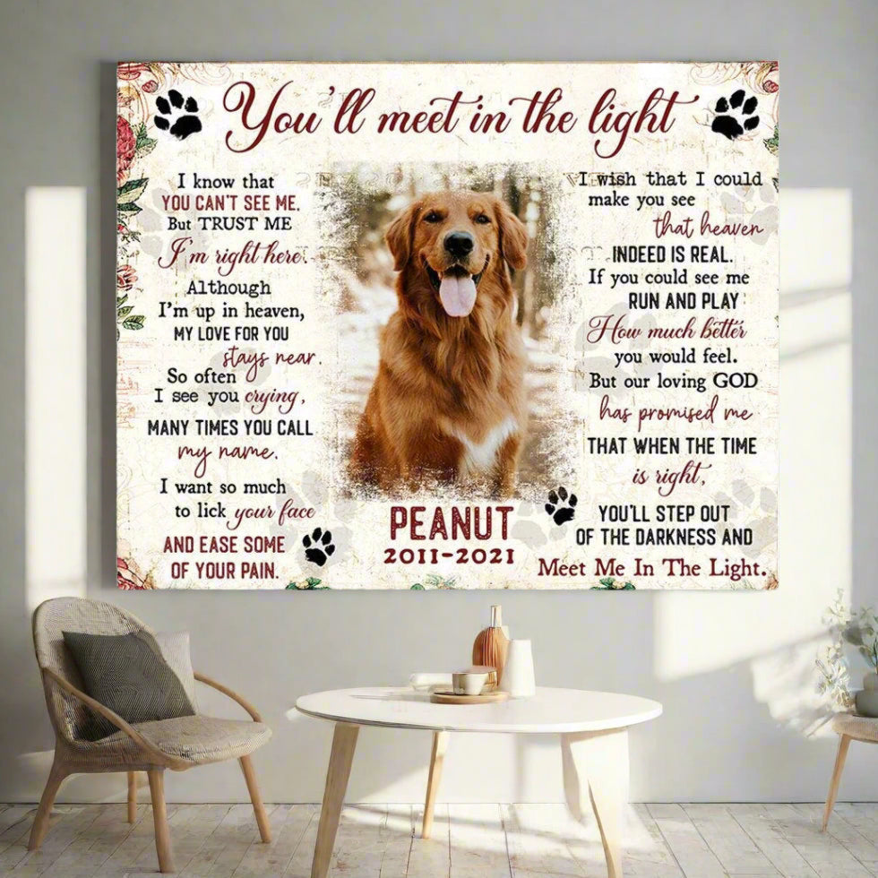You'll Meet Me In The Light Poem | Custom Dog Memorial Canvas | Dog Memorial Gifts