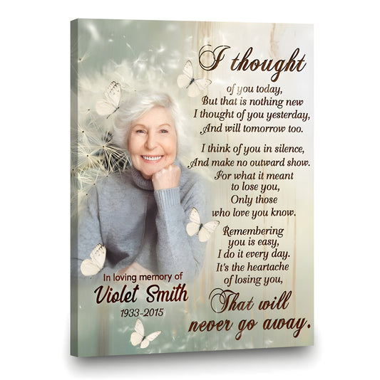 I Thought Of You Today Poem | Custom Memorial Canvas Print