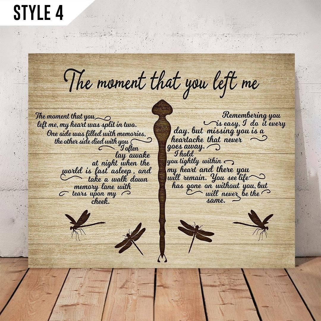 The Moment That You Left Me Sympathy Poem For Loss | Memorial Canvas Print