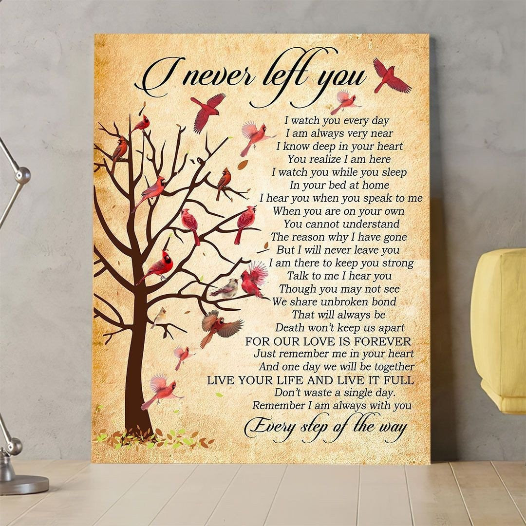 I Never Left You Sympathy Poem For Loss | Memorial Canvas Print | Red Cardinal Birds