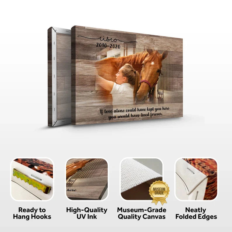 If Love Alone Can Keep You Here | Custom Horse Memorial Canvas Print