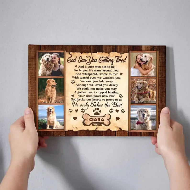 God Saw You Getting Tired | Custom Dog Memorial Canvas | Dog Memorial Gifts