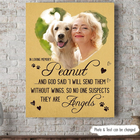 And God Said I Will Send Them Without Wings Losing Dog Quote | Custom Dog Memorial Canvas Print