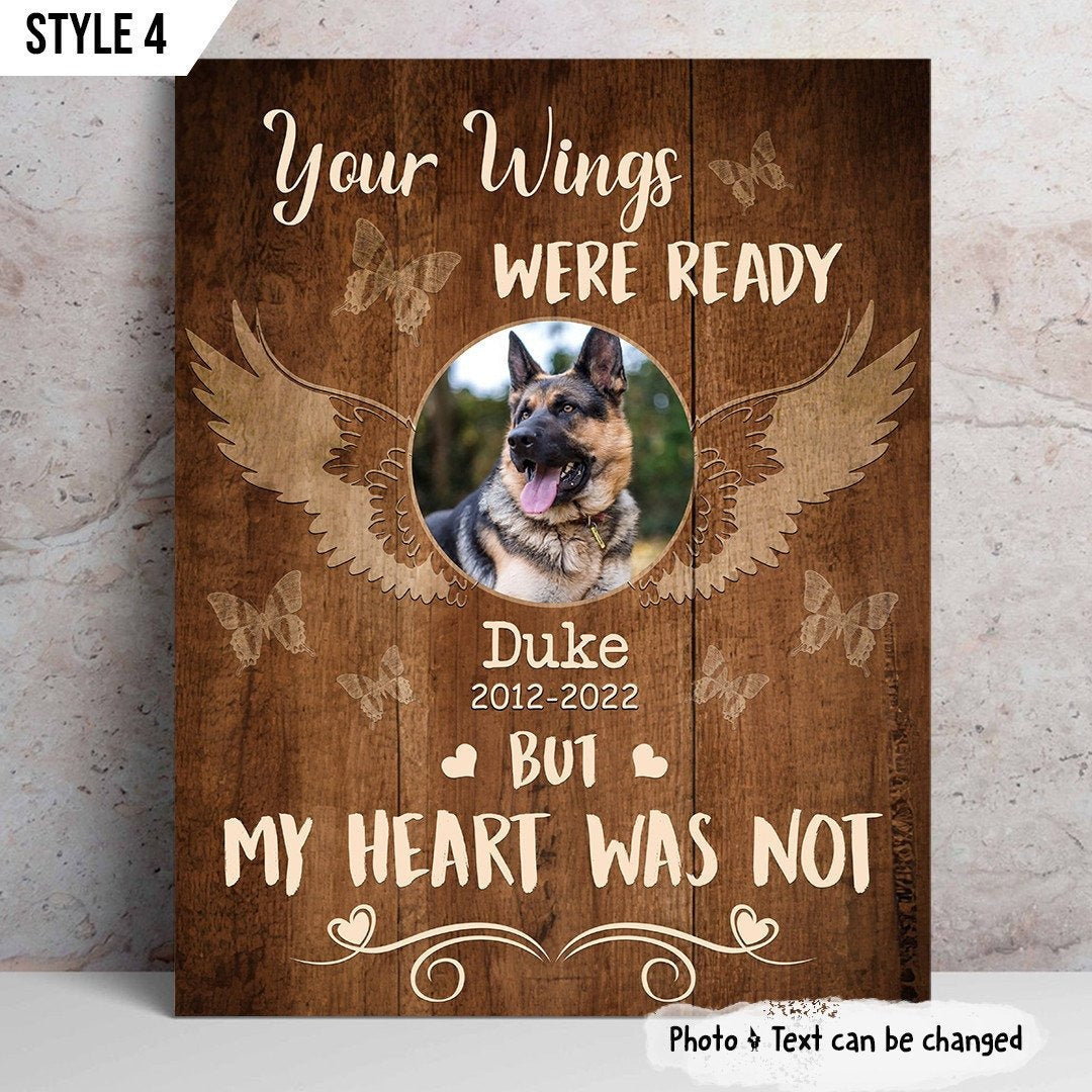 Your Wings Were Ready But My Heart Was Not Losing Dog Quote | Custom Dog Memorial Canvas Print
