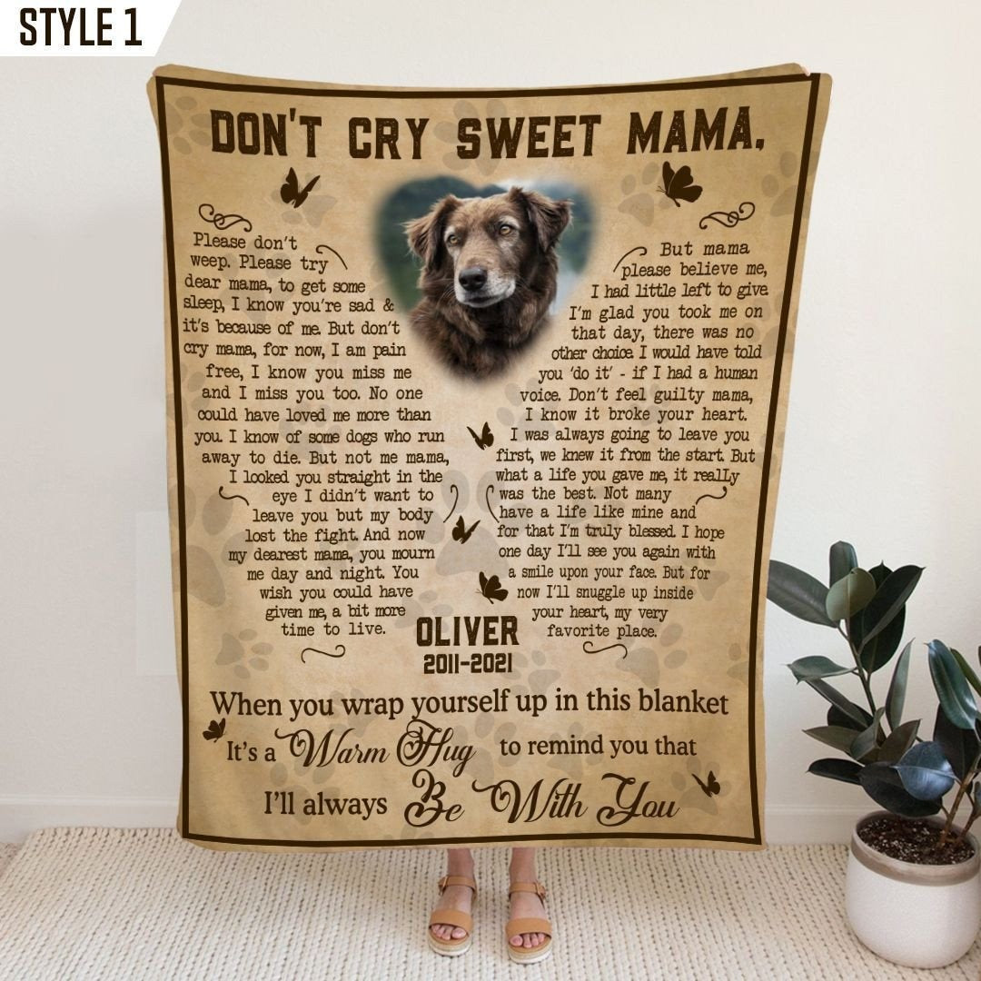 Don't Cry Sweet Mama Dog Poem | Custom Dog Memorial Blanket Print | Butterfly Shape