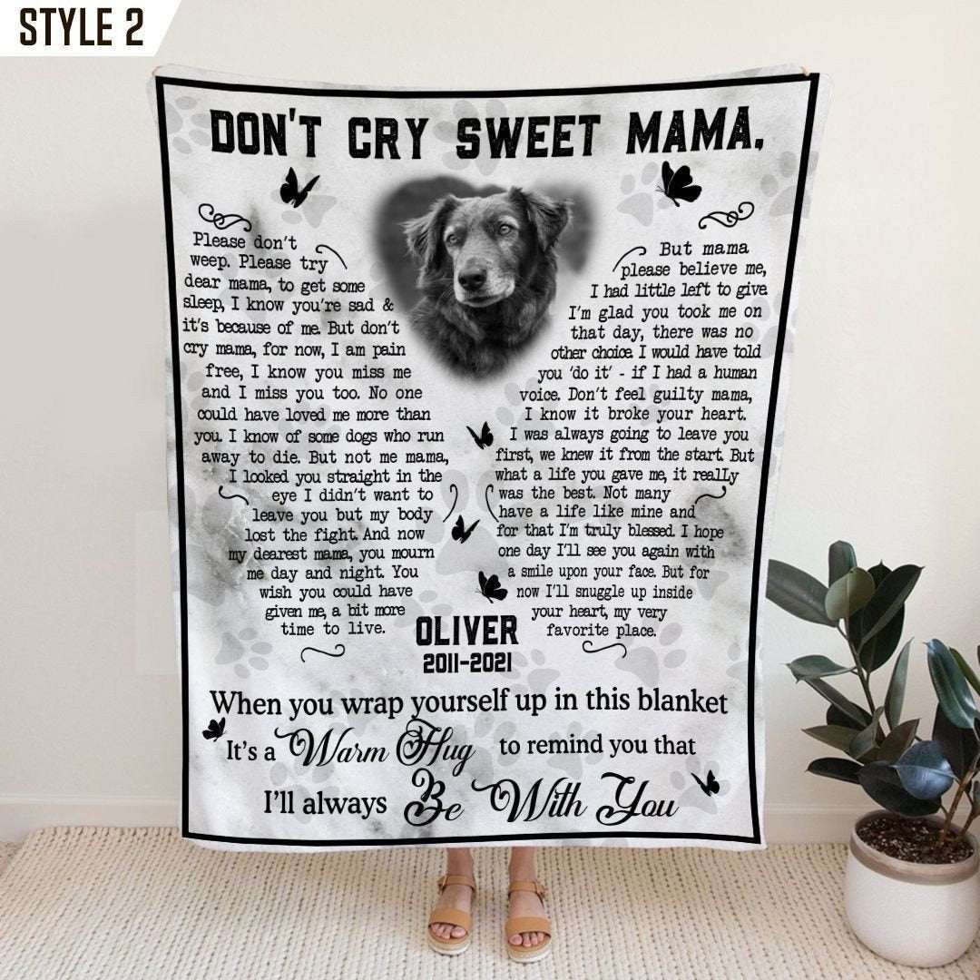 Don't Cry Sweet Mama Dog Poem | Custom Dog Memorial Blanket Print | Butterfly Shape