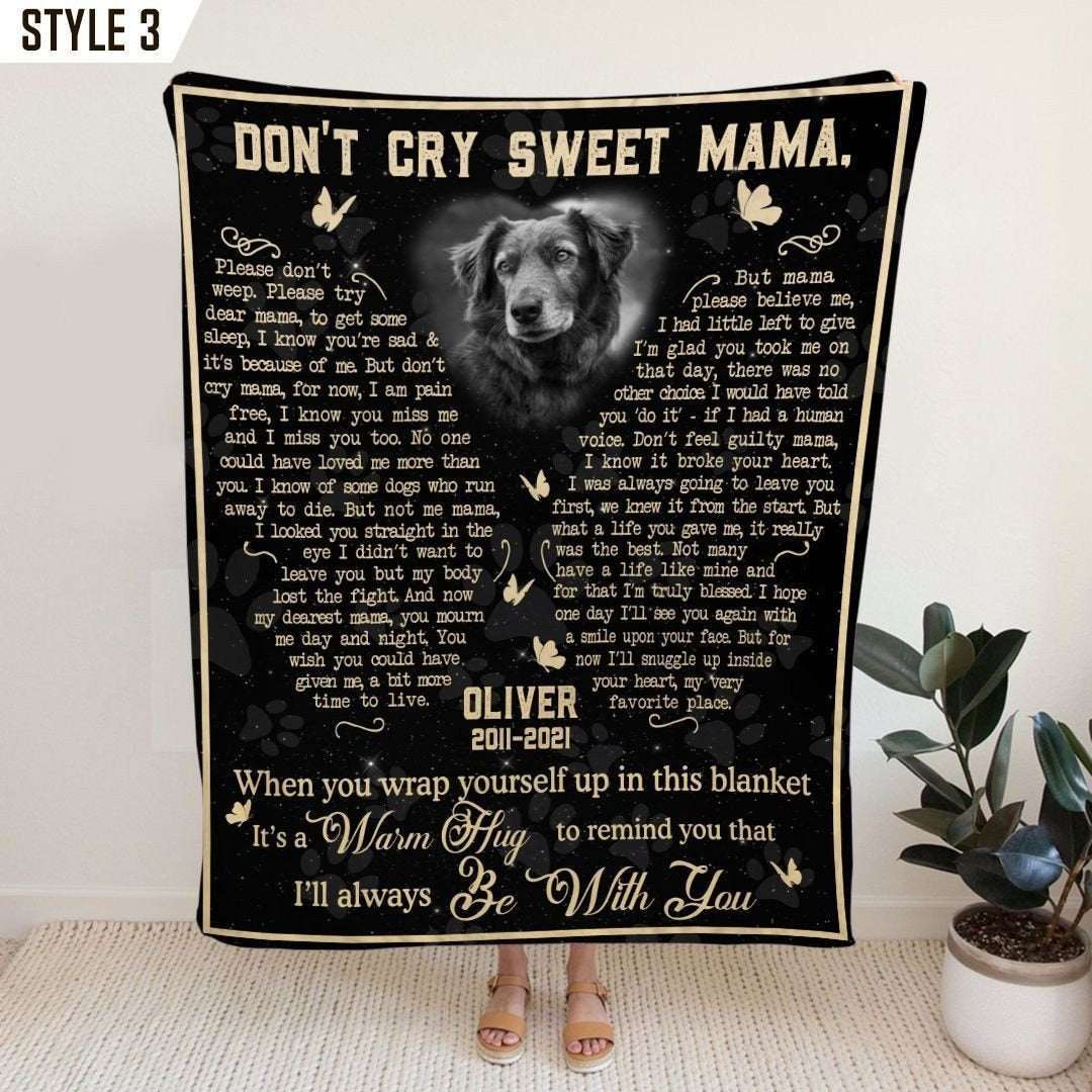 Don't Cry Sweet Mama Dog Poem | Custom Dog Memorial Blanket Print | Butterfly Shape