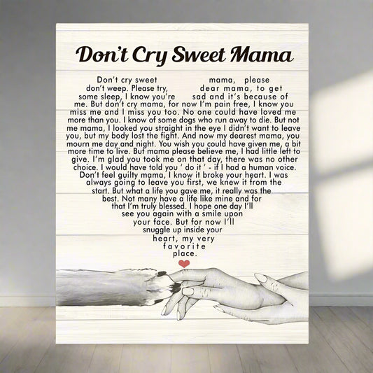 Don't Cry Sweet Mama Dog Poem | Dog Memorial Canvas Print | Heart Shape