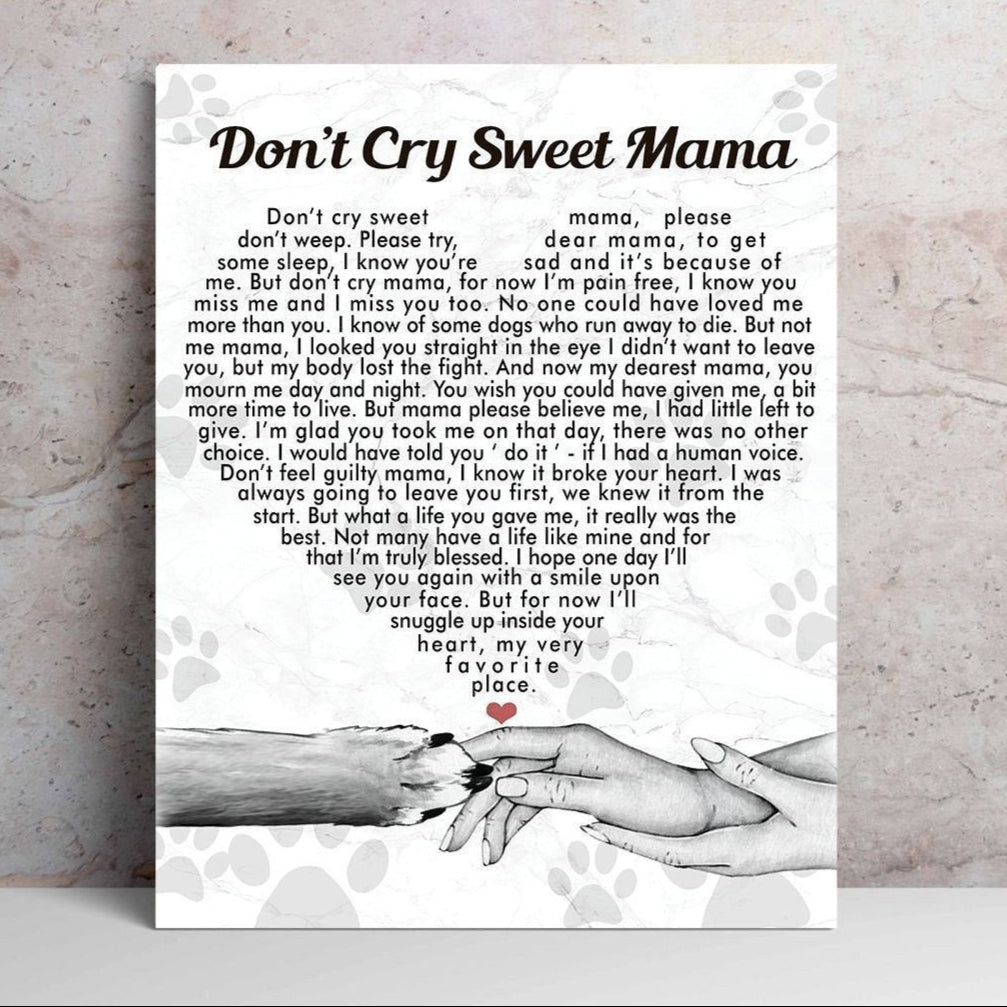 Don't Cry Sweet Mama Dog Poem | Dog Memorial Canvas Print | Heart Shape