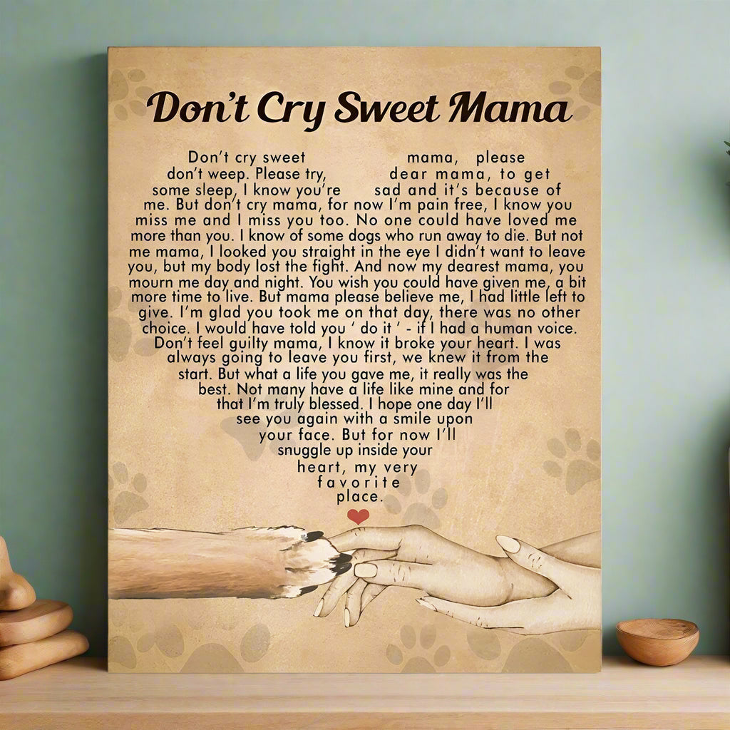 Don't Cry Sweet Mama Dog Poem | Dog Memorial Canvas Print | Heart Shape
