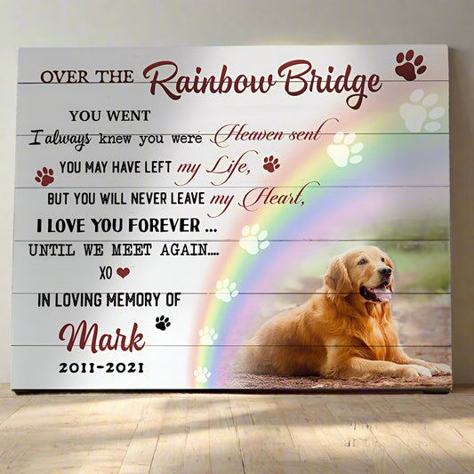 Over The Rainbow Bridge Losing Dog Quote | Custom Dog Memorial Canvas Print