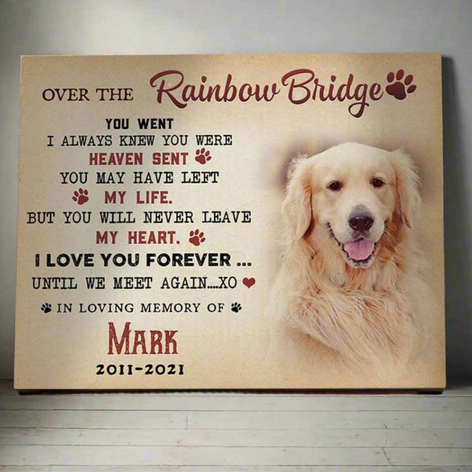 Over The Rainbow Bridge Losing Dog Quote | Custom Dog Memorial Canvas Print
